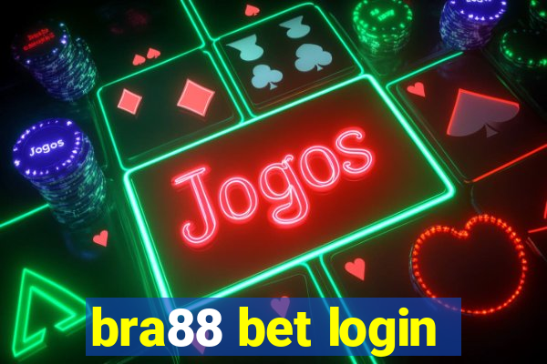 bra88 bet login